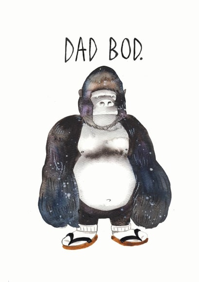 Dad Bod Father's Day Card created by JOLLY AWESOME