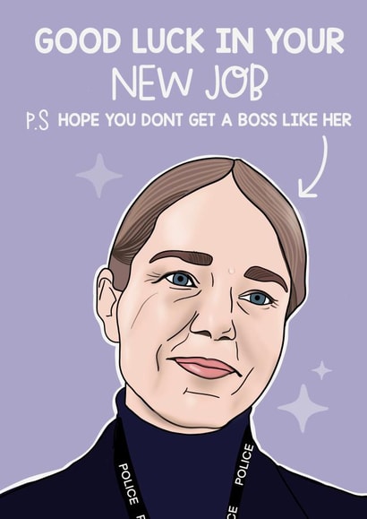 Line of duty new job card  created by Lucy Rose Party