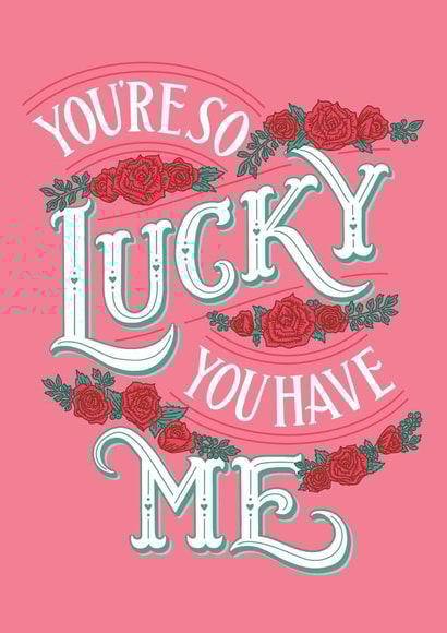 Lucky Me created by Jessica Molina