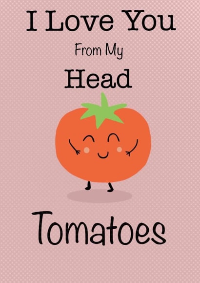 Love from my head tomatoes Anniversary/Valentines card created by  La Luna Studio