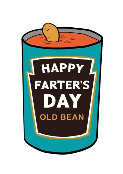 Cheeky Father's Day Card - Heinz Baked Beans - Happy Farter's Day Old Bean created by Kewl cards