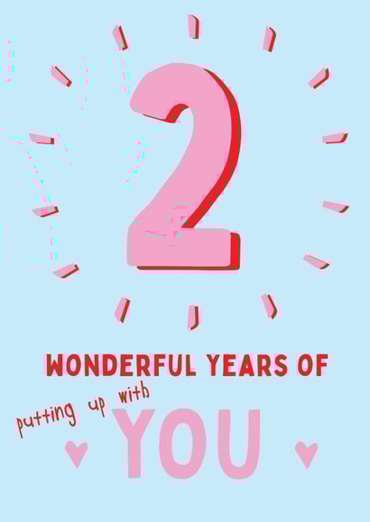 2 Wonderful years of putting up with you - Happy anniversary card created by @Laura Lonsdale Designs