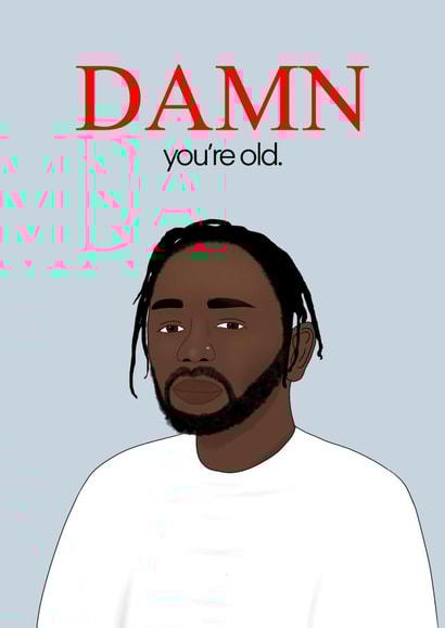 Kendrick Lamar Birthday Card 1001 created by Bethany Draws Things