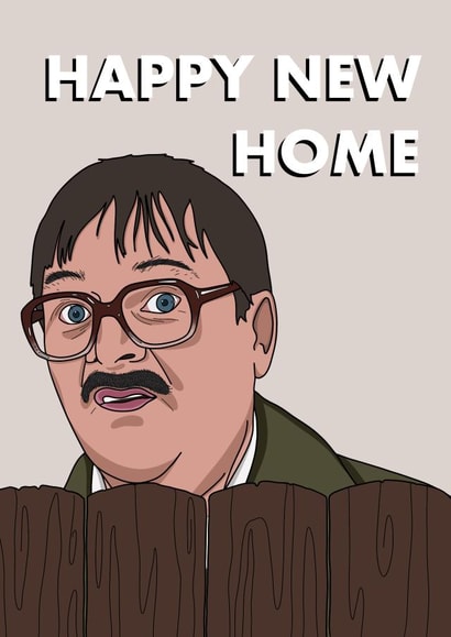 Funny Friday Night Dinner New Home Card - Jim - Happy New Home created by Hey Bungalow Designs