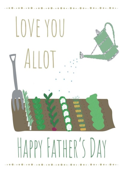 Love you Allot Gardener Allotment themed Father's Day card created by Missycards