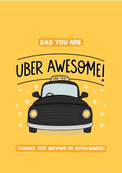 Uber Awesome Dad Taxi Card created by Inky in the Wild
