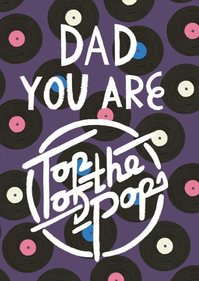 Dad You Are Top Of The Pops card created by @AimeeStevens.Design