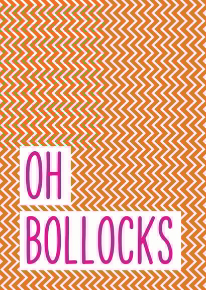 Oh Bollocks created by THIS MAMA DOES