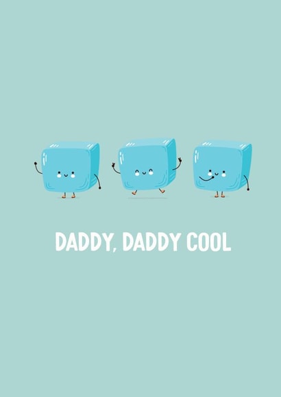 Daddy, Daddy Cool fathers day ice cube card created by Paper Jungle
