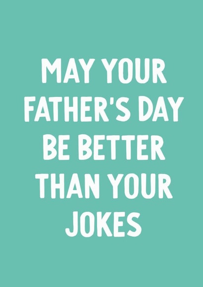 Dad Jokes not funny fathers day card created by Paper Jungle
