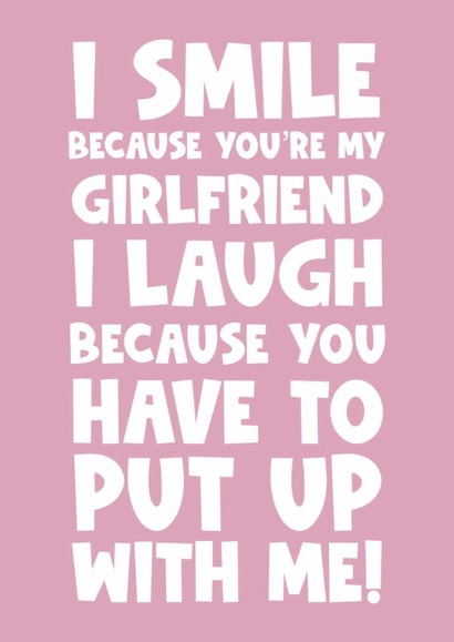 Funny happy birthday Valentine’s Day anniversary girlfriend boyfriend smile created by Naomi Park