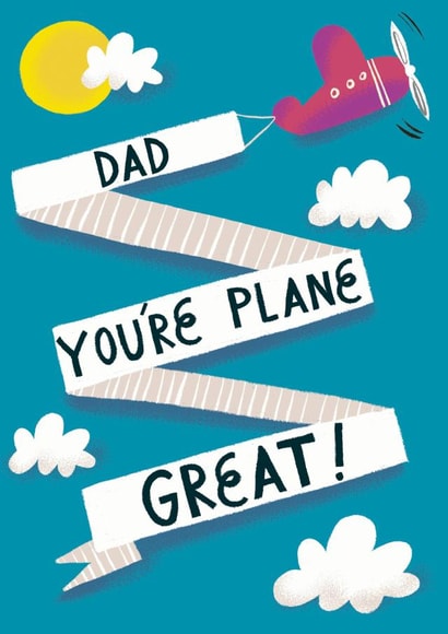  Dad, You’re Plane Great! created by @AimeeStevens.Design