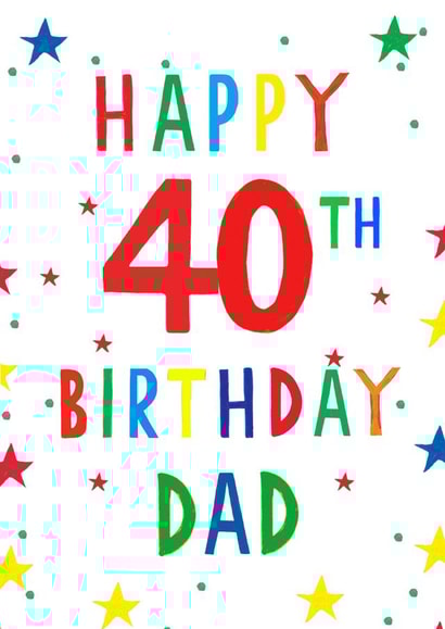 Happy 40th birthday dad created by Earlybird