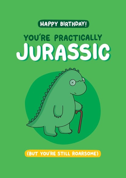 Practically Jurassic Dinosaur Birthday Card created by Inky in the Wild
