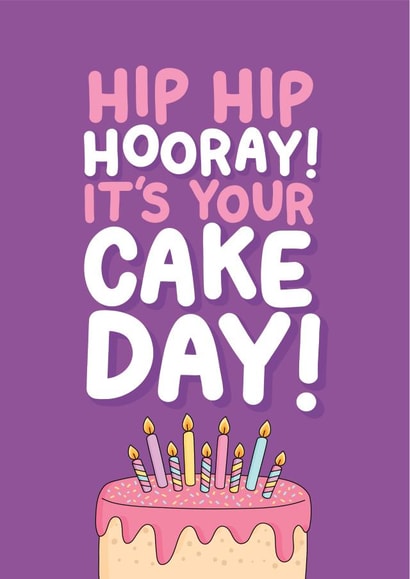 Cute Birthday Card - Cake Day - Hip Hip Hooray! created by Inky in the Wild