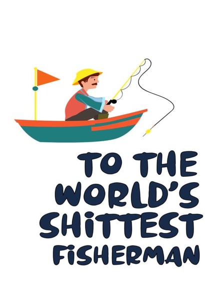 Funny Fisherman Birthday or Father's Day card created by Nancy Walsh