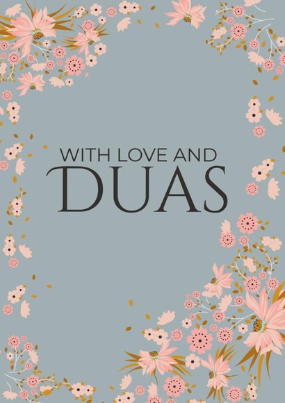 With Love And Duas (Prayers) created by Eastern Print Studio