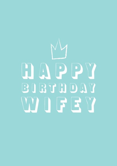 Happy Birthday Wifey! created by HollyPop Print