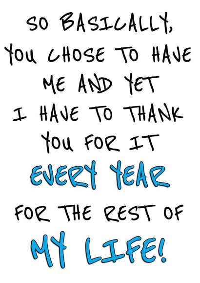 You chose to have me Father's Day card created by Jolly Ginger Cards