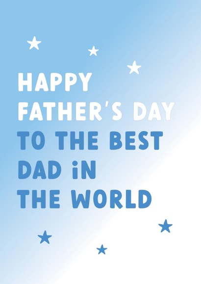 Happy Father's day to the best dad in the world 1000 created by Always Sparkle