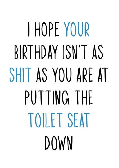 Put The Toilet Seat Down Birthday card created by Totally Mailed It