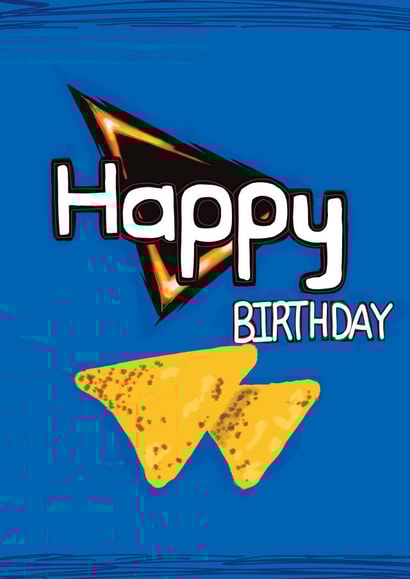 Cool Original Doritos Birthday Card created by B S