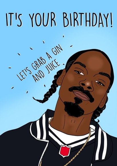 Snoop Dogg birthday card created by Ain't It Fun