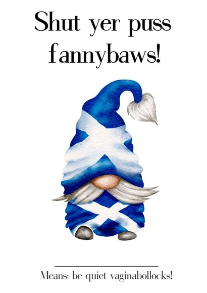 Rude Scottish Slang Fannybaws Gnome created by Tracey T