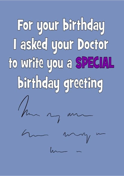 Special Dr's birthday greeting created by Stephanie Scala