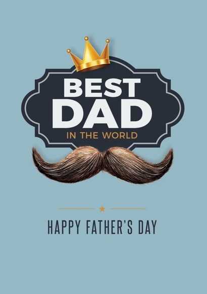Best Dad In The World - Father's Day Card created by Newly Beloved