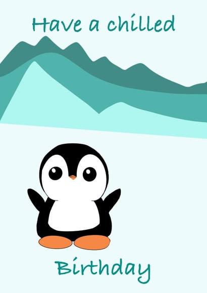 Have a chilled birthday created by Love Luna