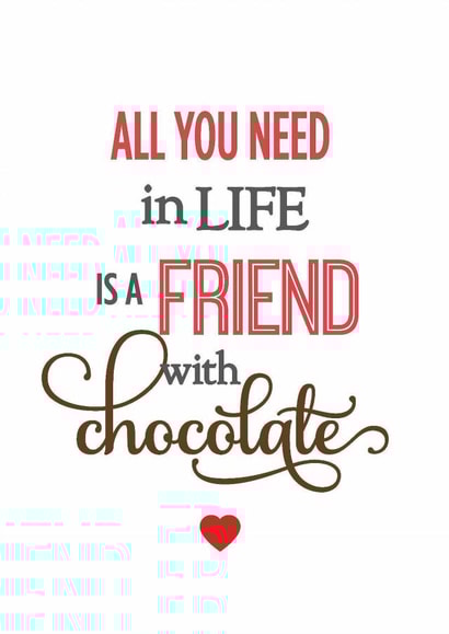 Best Friend, Chocolate, Love, Friendship, Love Life, Love Chocolate, Bestie created by Needful Things