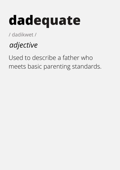 Dadequate Father's Day Card for Dads created by RAPPIT