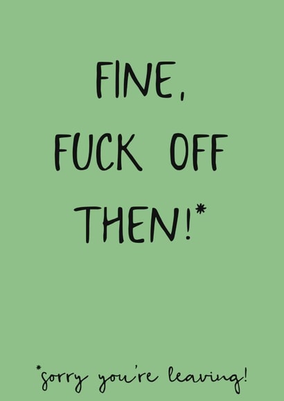 Fuck off then leaving card created by Audrey & Coco