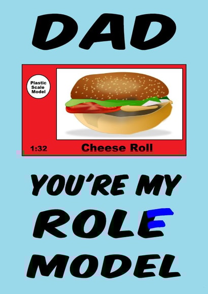 Plastic Role Model pun fathers day card created by DaveEff