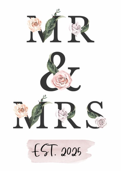 Traditional Typography Wedding Card - Mr & Mrs - Roses - Est.2025 created by Betty & Nell