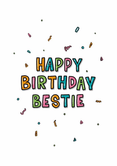 Happy Birthday Bestie created by Zoe Oliver
