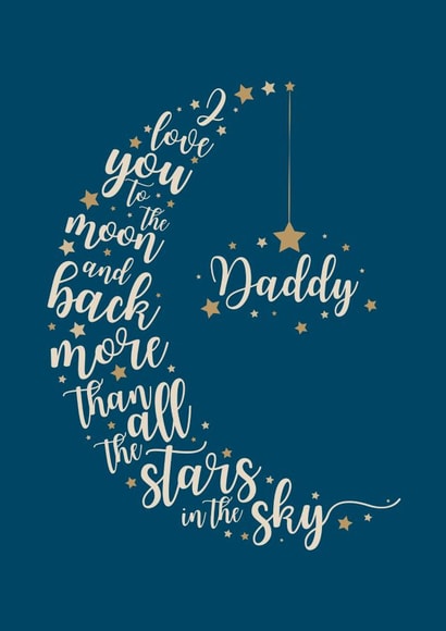 Daddy, I love you to the moon and back created by Ellie's Little Studio