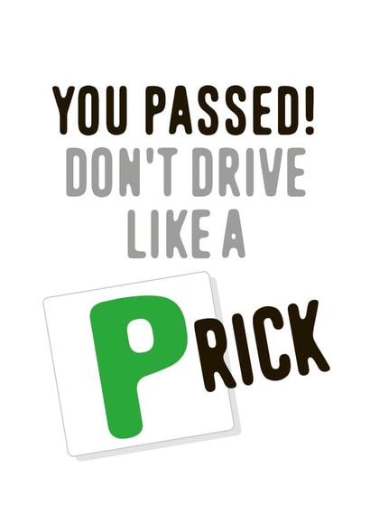 You have passed your UK driving test, send this card of congratulations. created by Superlush Cards