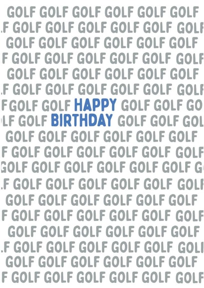 Golf Golf Golf - Happy Birthday Card created by @Laura Lonsdale Designs