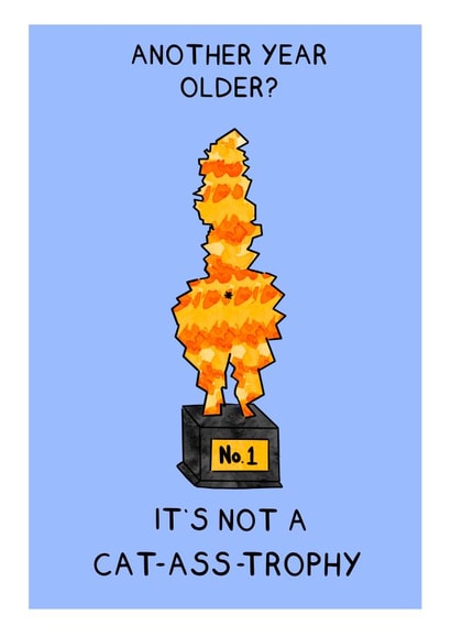 CAT-ASS-TROPHY Birthday Card created by Meg Lillicrap Studio