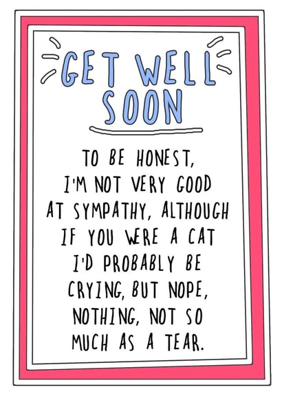Get Well Soon Sympathy Fail created by Go La La!