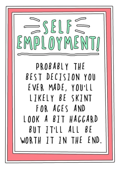 Self Employment New job card created by Go La La!