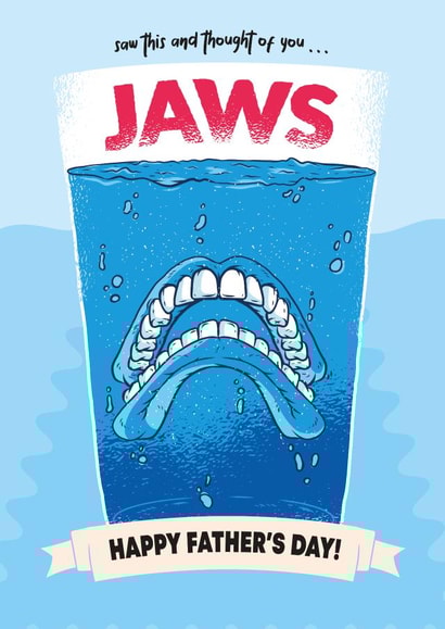 JAWS - A Funny Father's Day Card 1000 created by WITH LOVE