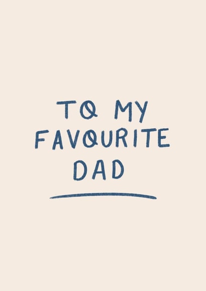 To My Favourite Dad Card created by EilidhIllustrates