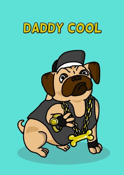 Daddy Cool Greetings Card created by Cheeky Boar