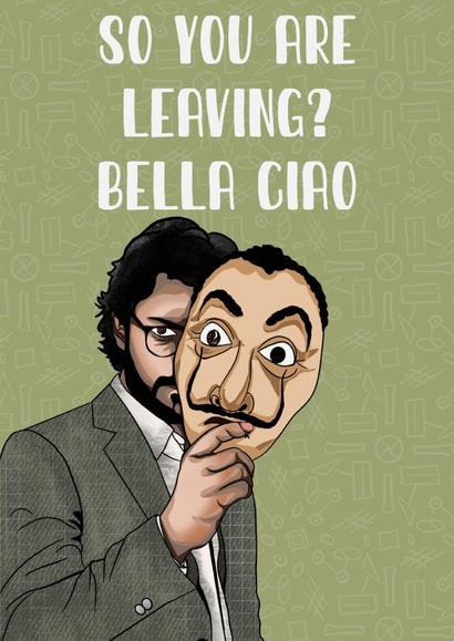 Money heist leaving card created by Doublea