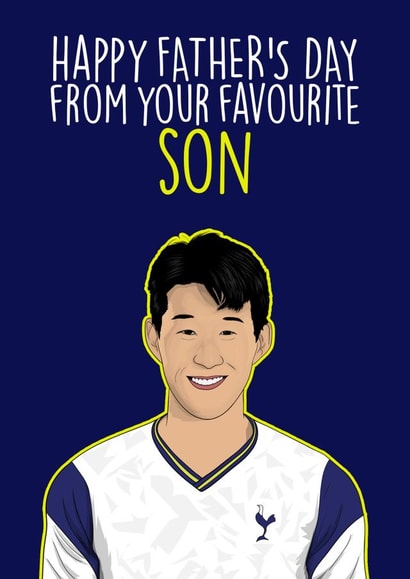 Son Heung-Min - Happy Father's Day From Your Favourite Son created by The Sport Rag
