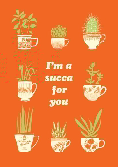 I’m A Succa For You Teacup Succulents Card created by Martina Scott