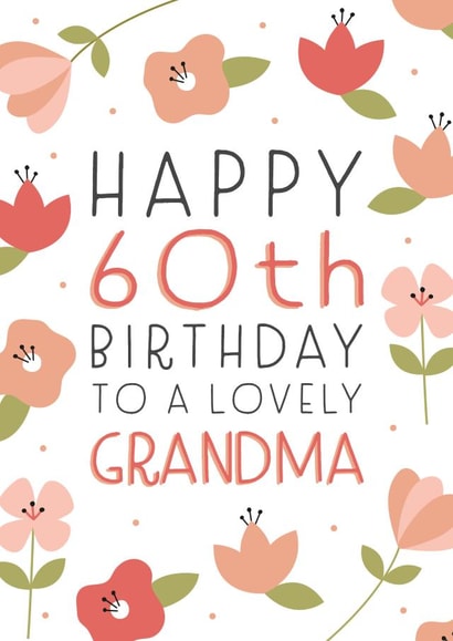Happy 60th Birthday Grandma created by Juniper and Rose Studio